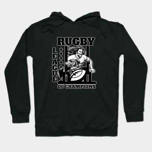 Rugby league of champions Hoodie